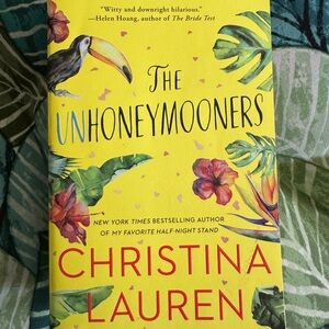 The Unhoneymooners by Christina Lauren